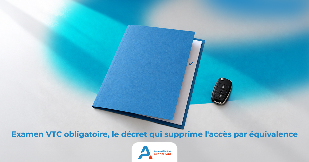 Article Examen VTC obligatoire, le décret qui supprime l'accès par équivalence